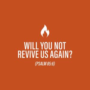 Will You Not Revive Us Again by Emmanuel Church Lurgan