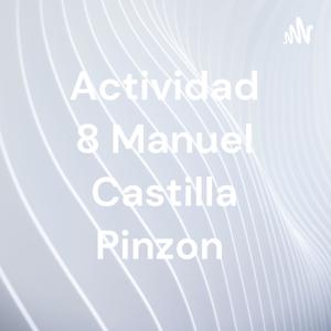 Actividad 8 Manuel Castilla Pinzon