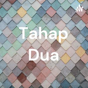Tahap Dua
