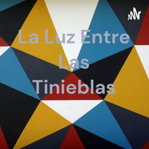 La Luz Entre Las Tinieblas