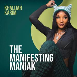 Manifesting Maniak