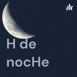 H de nocHe