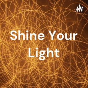 Shine Your Light