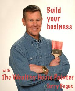 Build your business with the wealthy house painter