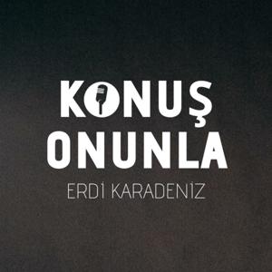 KONUŞ ONUNLA