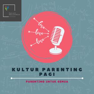 Kultur Parenting Pagi