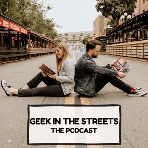 Geek in the Streets