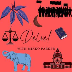 Delve! With Mikko Parker