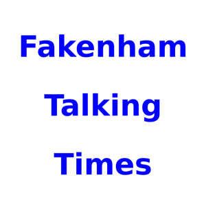 Fakenham Talking Times from Fakenham and District Talking Newspaper Association