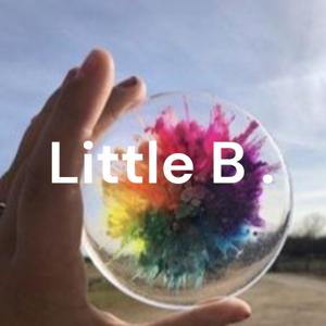 Little B . by Little B