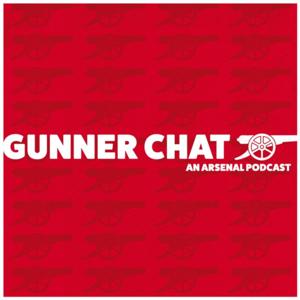 Gunner Chat: An Arsenal Podcast