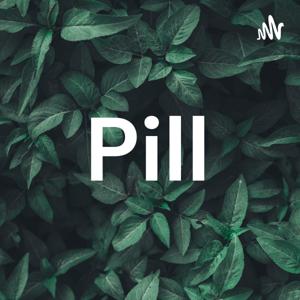 Pills podcast