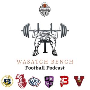 Wasatch Bench Football Podcast