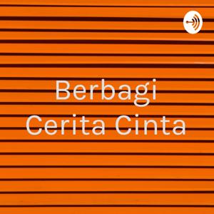 Berbagi Cerita Cinta