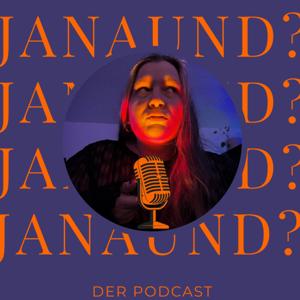 JanaUnd?