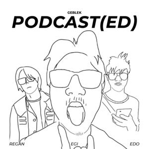 Geblek Podcast(ed)