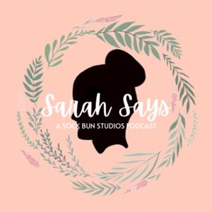 Sarah Says by Sarah Coon