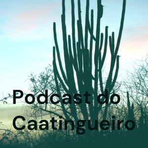 Podcast do Caatingueiro