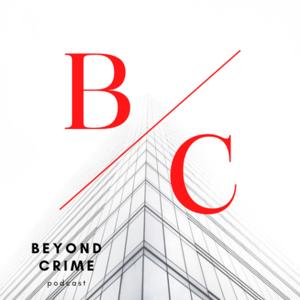 Beyond Crime