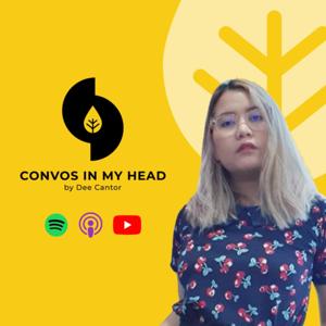 Convos in my Head by Dee Cantor