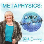 Metaphysics:  A View Through The Veil