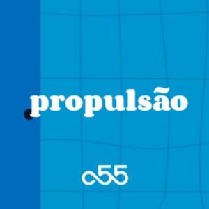 Propulsão - o podcast da nova economia