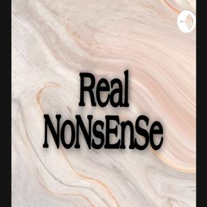 Real Nonsense