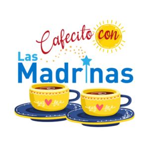 Cafecito Con Las Madrinas