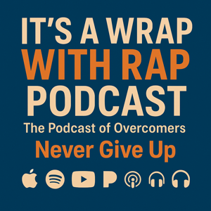 ”It’s A Wrap with Rap”