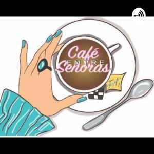 Café Entre Señoras