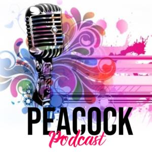 Peacock Podcast