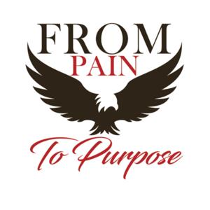 From Pain 2 Purpose