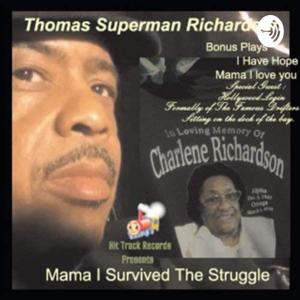 The Thomas Superman Richardson’s Supermanradio1 HBCU podcast