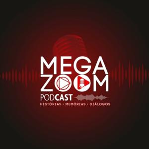 MEGA ZOOM PODCAST - TV MEGA ZOOM