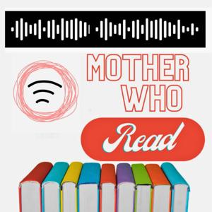 Mother Who Read