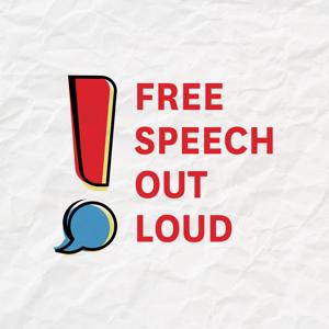 Free Speech Out Loud