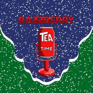 Razzberry Tea Time