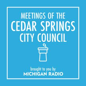 Cedar Springs City CouncilPodcast