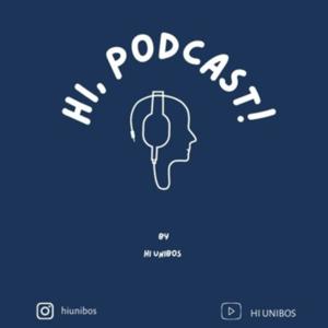 HI, Podcast!