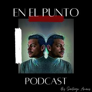 En El Punto Podcast