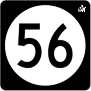The 56 Podcast