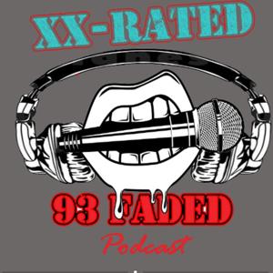 Xxrated & 93 Faded