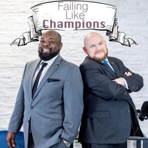 Failing Like Champions