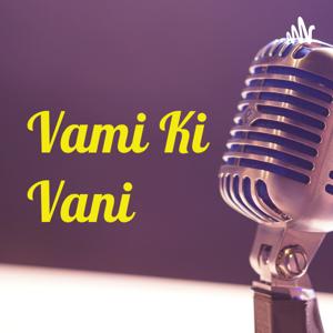 Vami Ki Vani