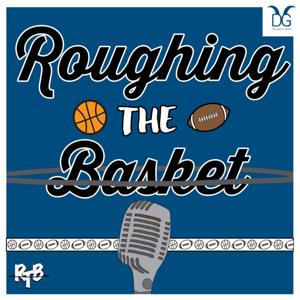 Roughing The Basket