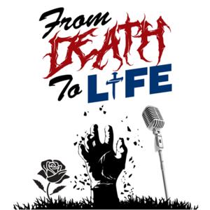 From Death to Life