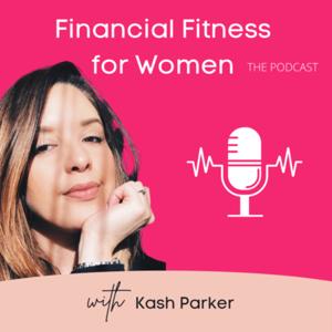 Financial Fitness for Women