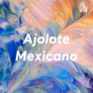 Ajolote Mexicano