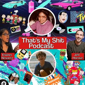 That's My Shit