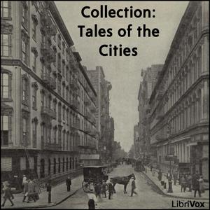 Collection: Tales of the Cities by Various